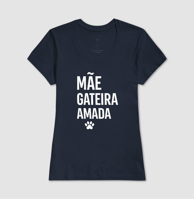 Mãe. Gateira. Amada