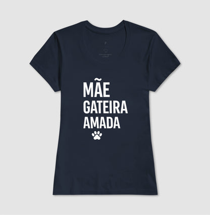 Mãe. Gateira. Amada