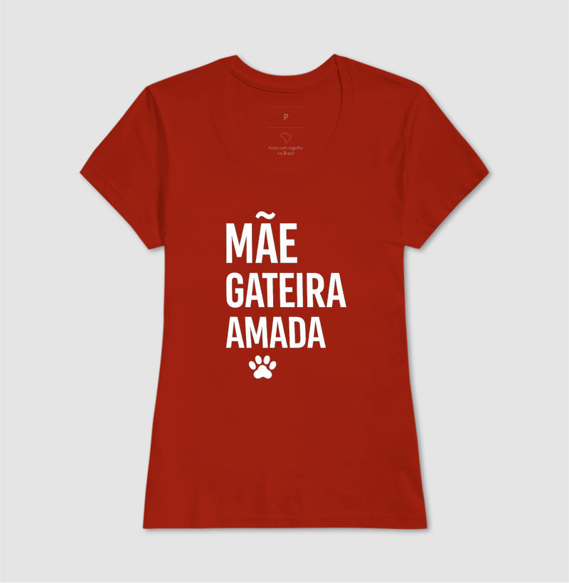 Mãe. Gateira. Amada