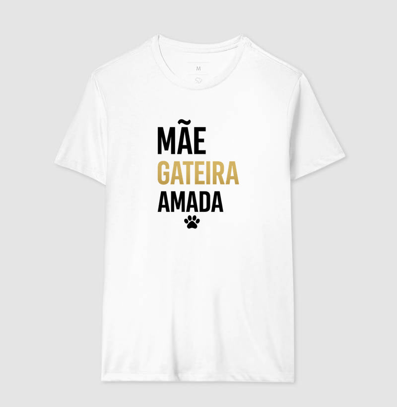Mãe. Gateira. Amada