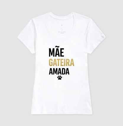 Mãe. Gateira. Amada