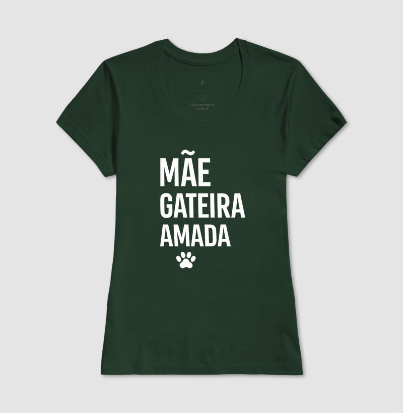 Mãe. Gateira. Amada